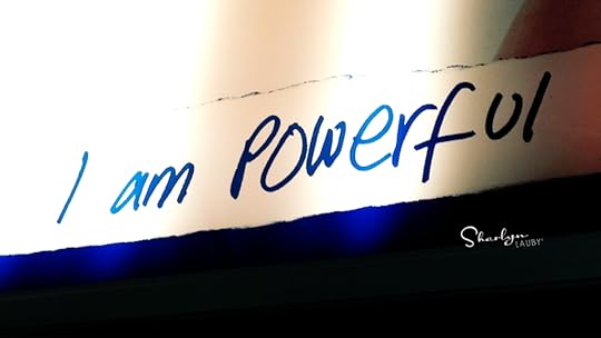 leadership wall sign saying I am powerful