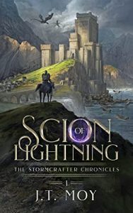 Scion of Lightning by J.T. Moy