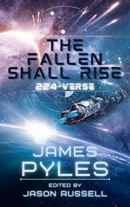 The Fallen Shall Rise by James Pyles