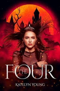 The Four by Katelyn Young