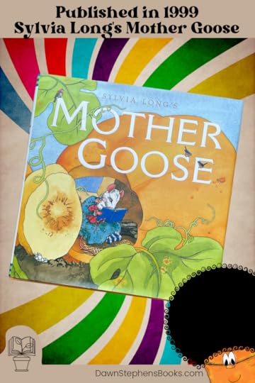 a retro mother goose book from 1999 is sylvia long's