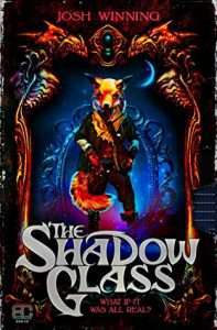 Cover for The Shadow Glass by Josh Winning