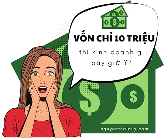 10 triệu trong tay nên kinh doanh gì