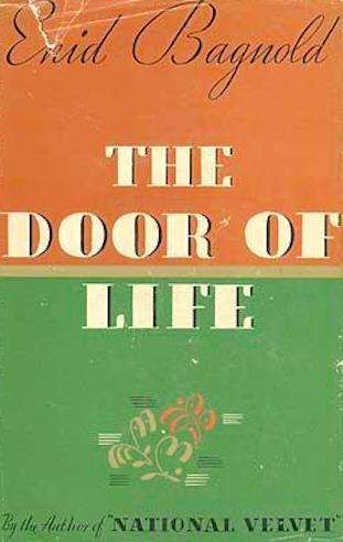 The door of life by Enid Bagnold
