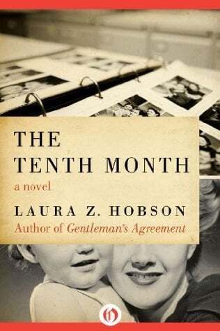 The Tenth Month by Laura Z. Hobson