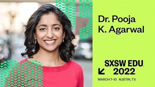 Dr. Pooja Agarwal at SXSW EDU