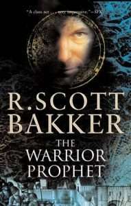 Cover for The Warrior Prophet by R. Scott Bakker