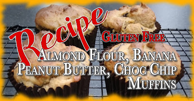 Recipe: Almond Flour, Banana, Peanut Butter, Choc Chip Muffins - Gluten Free