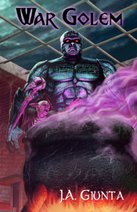 book cover for War Golem by J.A. Giunta