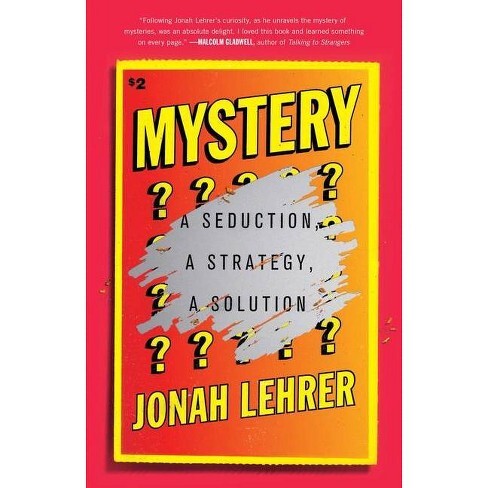 350 Mystery! (with Jonah Lehrer)