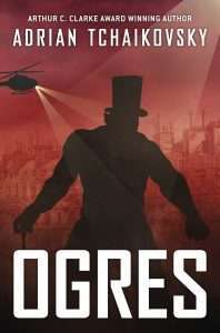 Cover of Ogres by Adrian Tchaikovsky