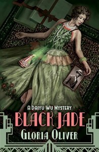 Black Jade - A Daiyu Wu Mystery