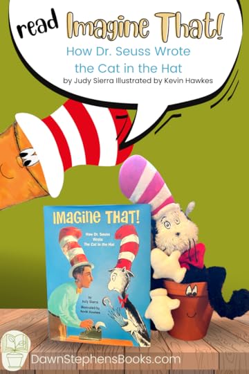 read Imagine That how Dr Seuss wrote the Cat in the Hat