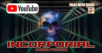 Incorporeal - 1 min horror - YouTube - Tales with Tasha