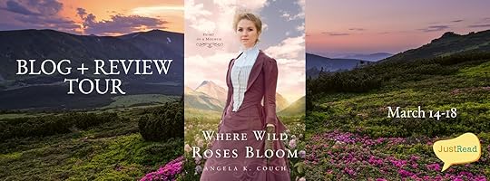 Where Wild Roses Bloom JustRead Blog+ Review Tour