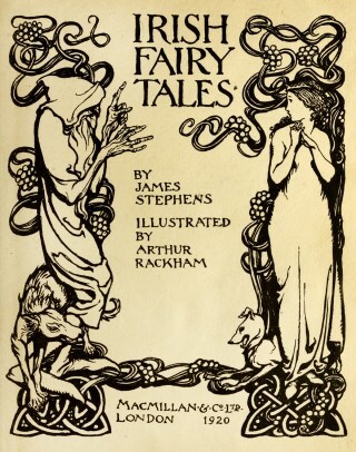 Wonder, Hungry Wolves, and the Whimsy of Resilience: Arthur Rackham’s Haunting 1920 Illustrations for Irish Fairy Tales