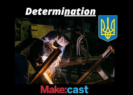 Determination: Makers in Ukraine