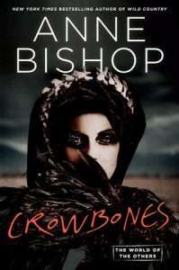 crowbones by anne bishop
