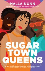'Sugar Town Queens' by Malla Nunn