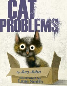 'Cat Problems' by Jory John