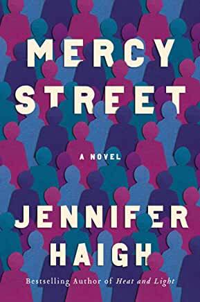 A Review of Mercy Street by Jennifer Haigh