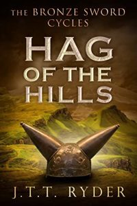 Hag of the Hills by J.T.T. Ryder