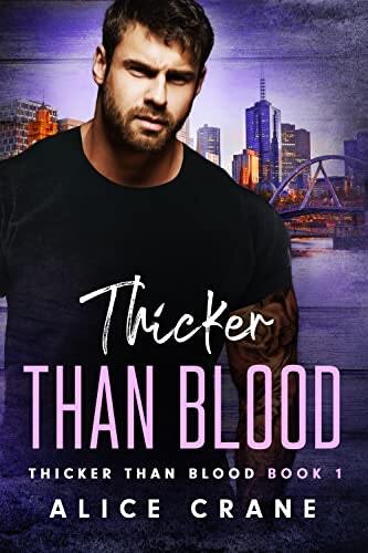Thicker than Blood by [Alice Crane]
