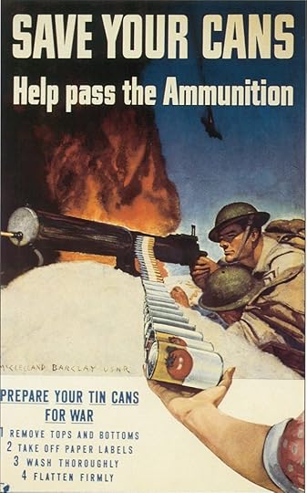 US poster encouraging tin can collection, WWII. Read more: