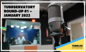 Tubbservatory Round Up 1 January