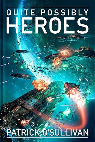 Quite Possibly Heroes Cover Image