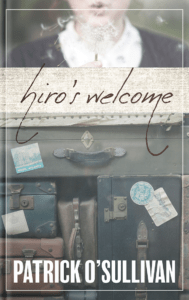 Hiro's Welcome Cover - A World War II Short Story