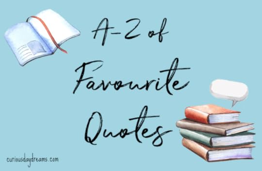 A-Z of Favourite Quotes
