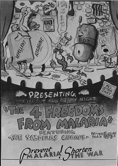 US poster “The 4 Freedoms from Malaria,” WWII