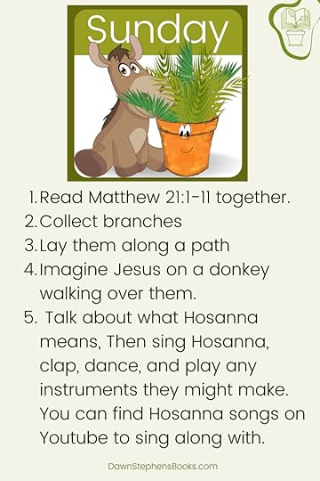 Christian activities for Easter week beginning with Palm Sunday