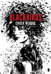 Cover for Blackbirds by Chuck Wendig