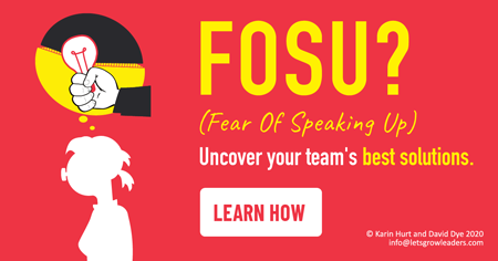 fear of speaking up, psychological safety