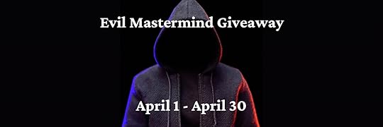 Evil Mastermind Giveaway