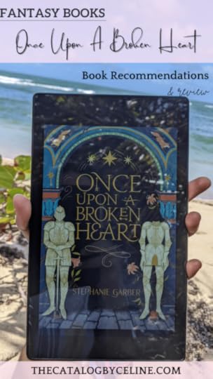Fantasy Books: Once Upon A Broken Heart