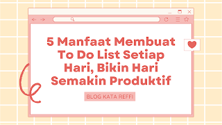 manfaat to do list