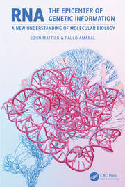 RNA, the Epicenter of Genetic Information book cover