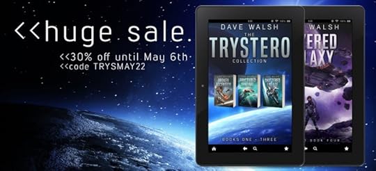 Sale banner for Trystero Books One - Three and Severed Galaxy.