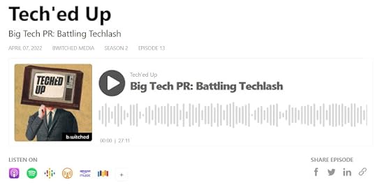 Tech'ed Up Big Tech PR: Battling Techlash Dr. Nirit Weiss-Blatt