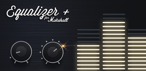 Equalizer + Marshall Edition Apps on Google Play