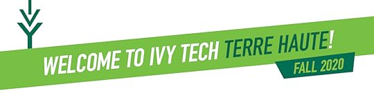 Fall 2020 What to Expect Ivy Tech Community College of