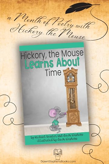 celebrate poetry month with hickory dickory dock new nursery rhyme learning about time and routines