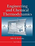 Engineering and Chemical Thermodynamics