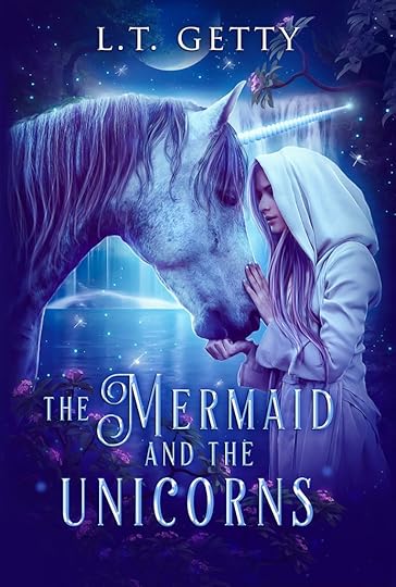 cover of The Mermaid and the Unicorns by L.T. Getty