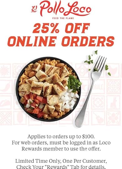 [May, 2021] 25 off online at El Pollo Loco restaurants