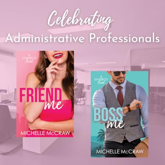 Celebrating Administrative Professionals