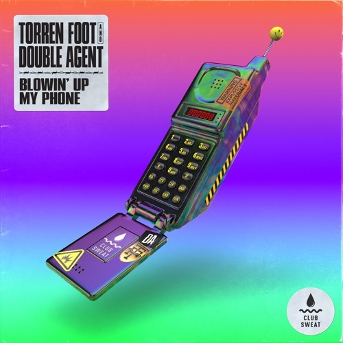 Torren Foot & Double Agent Blowin' Up My Phone